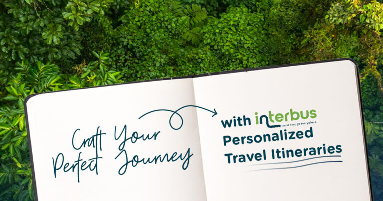 Craft Your Perfect Journey with Interbus Personalized Travel Itineraries