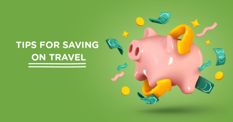 Tips for Saving on Travel