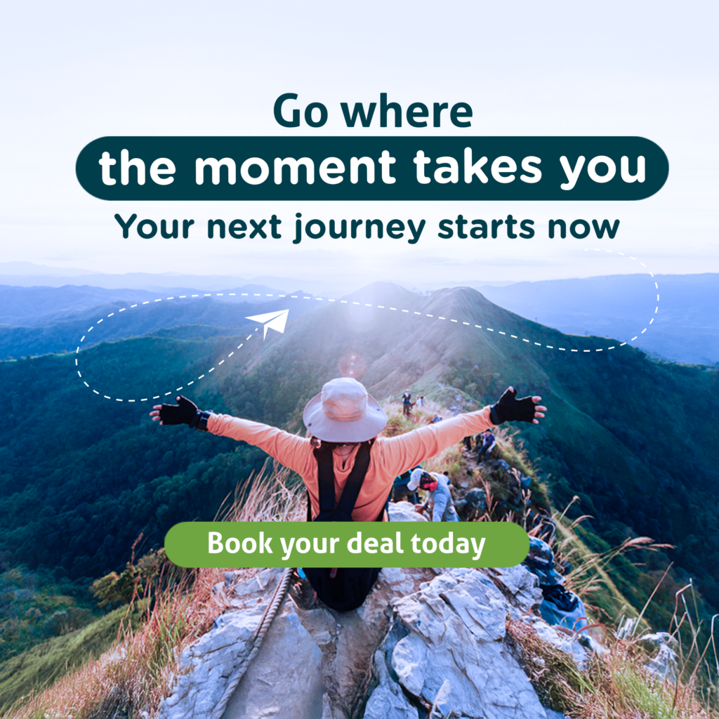 Go where the moment takes you, Your next journey starts now