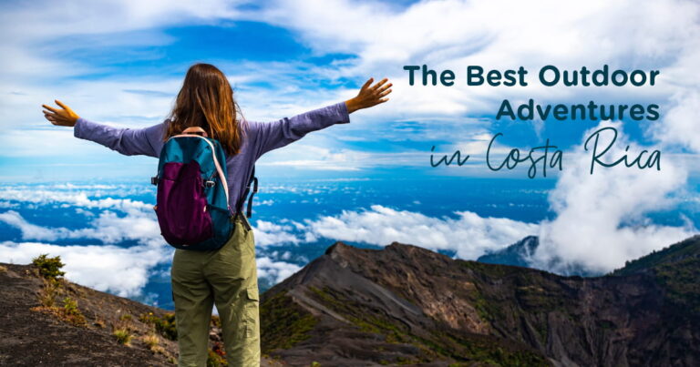 The best outdoot adventures in Costa Rica